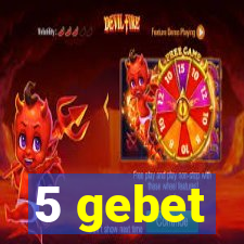 5 gebet